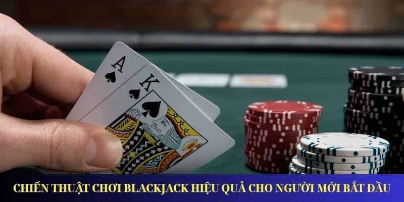 Blackjack – Giới Thiệu Game Và Luật Chơi Cơ Bản Nhất