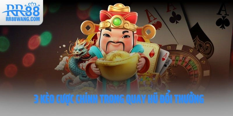 Quay Hũ Đổi Thưởng RR88 Hiện Đại Săn Thưởng Đỉnh Cao Quay Hũ Đổi Thưởng RR88 Hiện Đại Săn Thưởng Đỉnh Cao