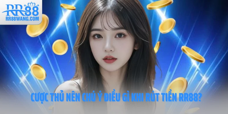 Rút Tiền RR88 Dễ Dàng - Giao Dịch An Toàn, Nhận Tiền Tức Thì Rút Tiền RR88 Dễ Dàng - Giao Dịch An Toàn, Nhận Tiền Tức Thì
