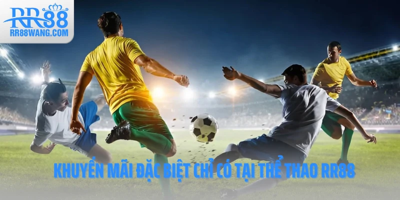 Thể Thao RR88 – Sân Cược Bóng Đá Hàng Đầu, Ưu Đãi Đỉnh Cao