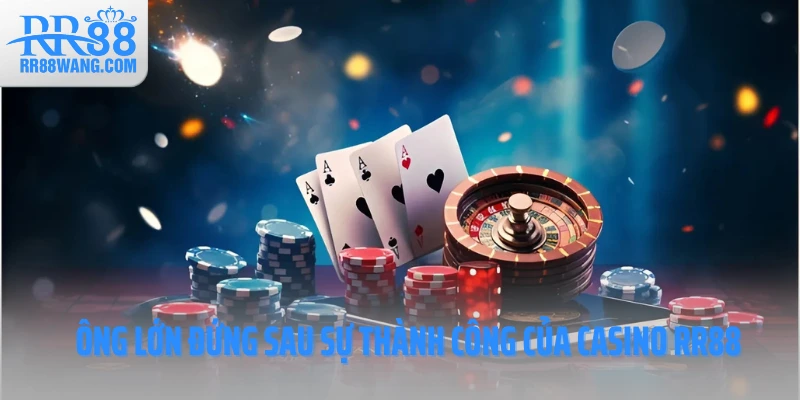 Casino RR88: Chìa Khóa Mở Cánh Cửa Giải Trí Và Tài Lộc