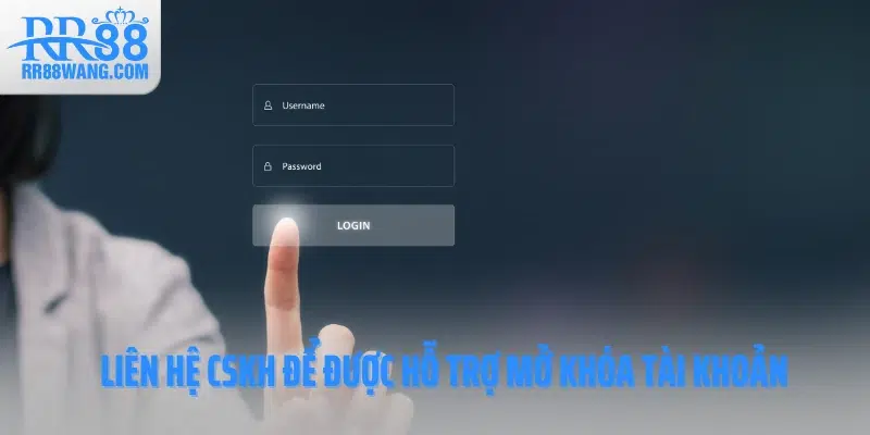 Mở Khóa Tài Khoản RR88 Nhanh Chóng Chỉ Trong Vài Bước