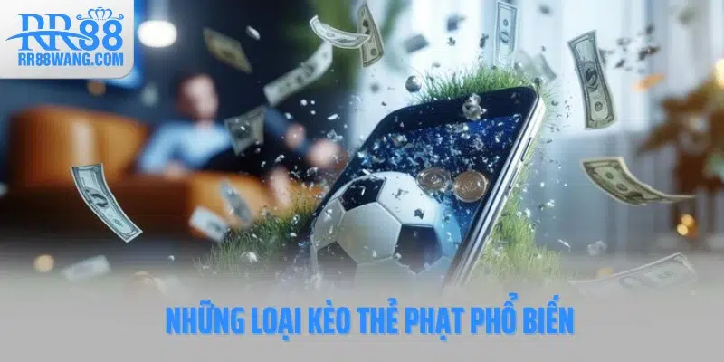 Kèo Thẻ Phạt: Cách Cược Chuẩn Xác Công Thức Cao Thủ
