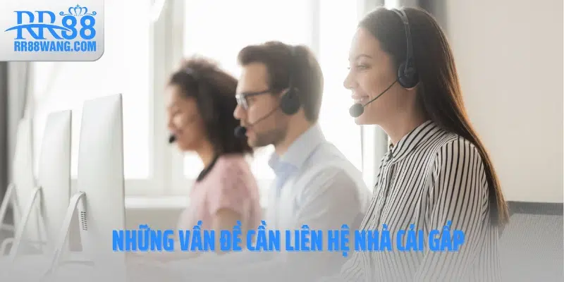 Liên Hệ RR88: Hỗ Trợ Tức Thì, Giải Quyết Mọi Sự Cố