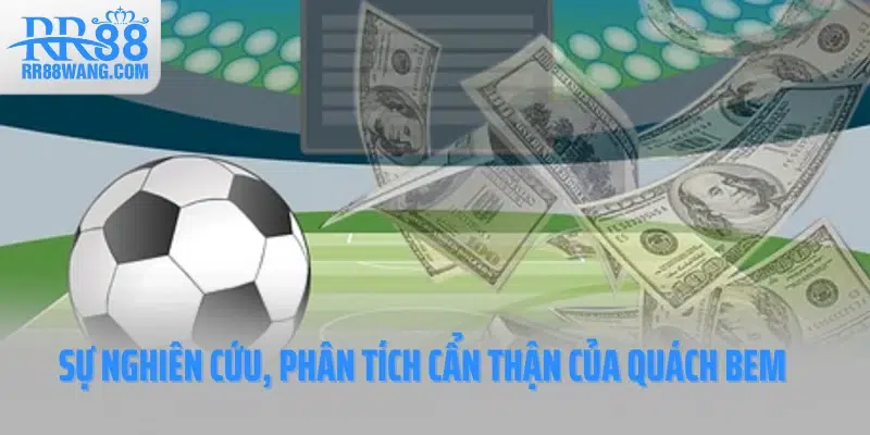 Quách Bem Rinh 900 Triệu Từ Kèo Bóng - Sự Kiện Chấn Động