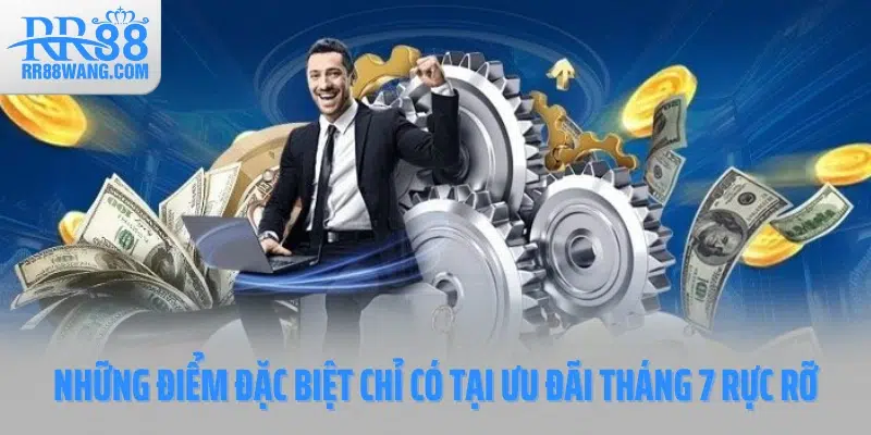 Ưu Đãi Tháng 7 Cơ Hội Vàng Dành Riêng Cho Hội Viên RR88 Ưu Đãi Tháng 7 Cơ Hội Vàng Dành Riêng Cho Hội Viên RR88