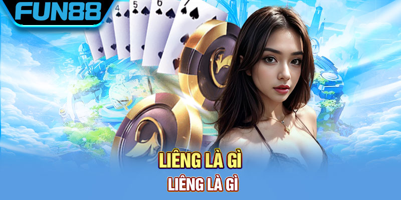 Liêng là gì và hướng dẫn cách chơi chi tiết cho người mới