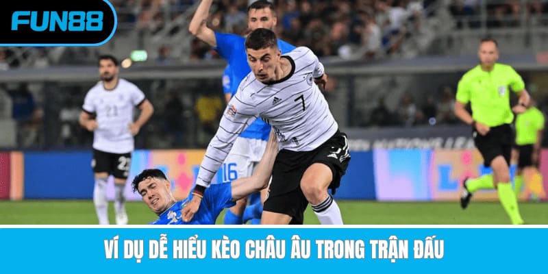 Cách Chơi Kèo Châu Âu Và Bí Kíp Soi Kèo Hiệu Quả Nhất