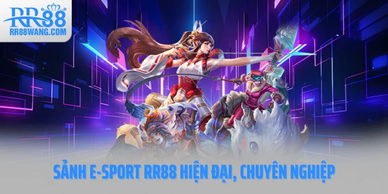 E-Sports RR88 – Trải Nghiệm Cá Cược Trực Tuyến Đỉnh Cao