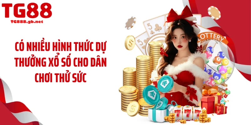 Xổ số TG88 - Sân Chơi Dự Thưởng Đậm Chất Giải Trí