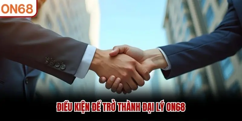 Đại Lý ON68 - Cơ Hội Kinh Doanh Hấp Dẫn Từ Cá Cược