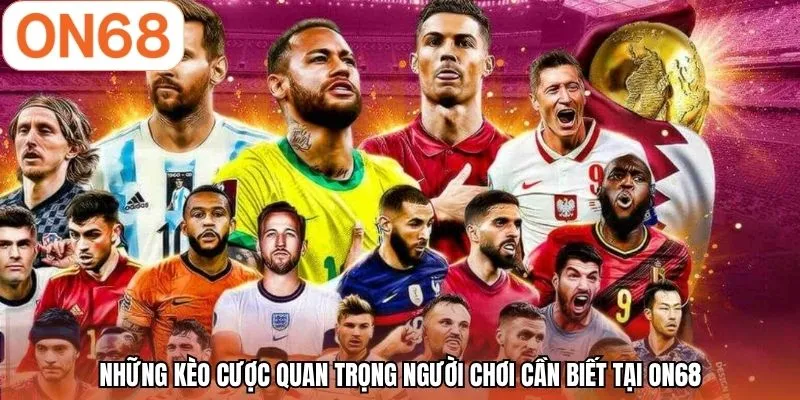 Soi Kèo Bóng Đá | Nhận Định Chuẩn Xác - Chốt Kèo Tại ON68