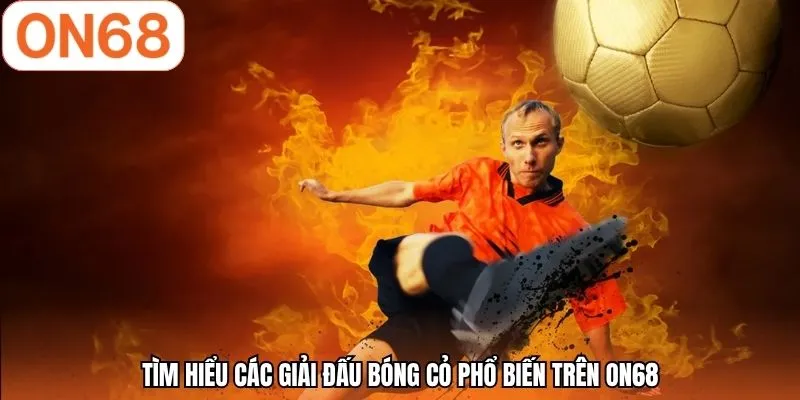 Kèo Bóng Cỏ | Phân Tích Chuyên Sâu - Bắt Kèo Dễ Dàng ON68