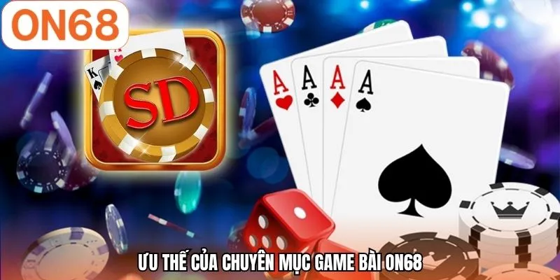 Game Bài ON68 | Đa Dạng Trò Chơi - Thắng Lớn Dễ Dàng