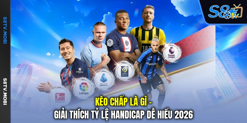 Tin Tức S8TV - Cập Nhật Bóng Đá Nhanh, Góc Nhìn Đa Chiều